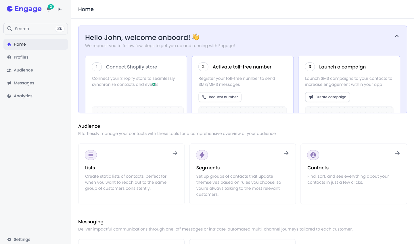 Engage: Marketing platform with audience management and campaign tools